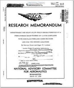 naca-rm-e57k26 Aerodynamic and Inlet-Flow-Field Characteristics at a Free-Stream Mach Number of 3.0 for Airplanes With Circular Fuselage Cross Sections and for Two Engine Locations