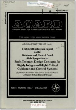 AGARD-AR-281 Fault Tolerant Design Concepts for Highly Integrated Flight Critical Guidance and Control Systems