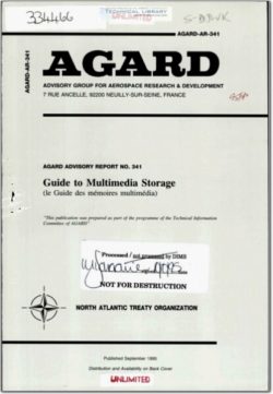 AGARD-AR-341 Guide to Multimedia Storage