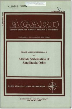 AGARD-LS-045-71 Attitude Stabilization of Satellites in Orbit