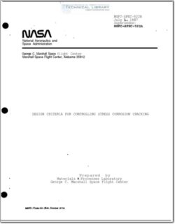 NASA-MSFC-SPEC-522B Design Criteria for Controlling Stress Corrosion Cracking