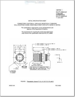 MIL-DTL-38999ss20 Connectors, Electrical, Circular, Receptacle, Threaded, Wall Mounting Flange, Removable Crimp Contanct,