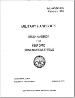 MIL-HDBK-415 Design Handbook for Fiber Optic Communcations Systems