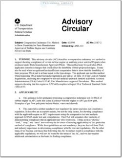 FAA-AC-33.87-2 Comparative Endurance Test Method to SHow Durability for PArts Manufacturer Approval of Turbine Engine and Auxiliary Power Unit Parts