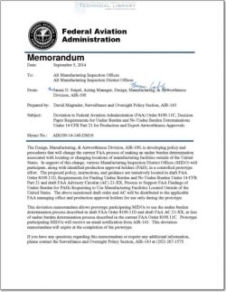 FAA-AIR-100-14-140-DM16 Deviation to FAA Order 8100.11C, Decision Paper Requirements for Undue Burden Determinations Under 14 CFR part 21 for Production and Export Airworthiness