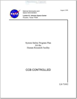 NASA-LS71002R System Safety Program Plan for the Human Research Facility