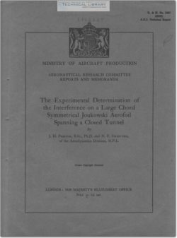 ARC-RM-1997 The Experimental Determination of the Interference on a Large Chord Symmetrical on a Large Chord Symmetrical Joukowski Aerofoil Spanning a Closd Tunnel
