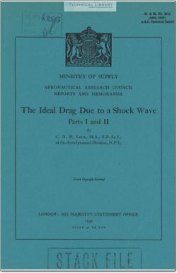 ARC-RM-2512 The Ideal Drag Due to a Shock Wave Parts I and II