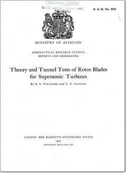 ARC-RM-3275 Theory and Tunnel Tests of Rotor Blades for Supersonic Turbines