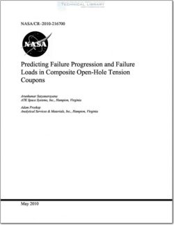 NASA-CR-2010-216700 Predicting Failure Progression and Failure Loads in Composite Open-Hole Tension Coupons
