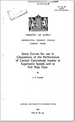 ARC-CP-108 Some Curves for the use in Calculations of the Performance of Conical Centerbody Intakes at Supersonic Speeds and at Full Mass Flow