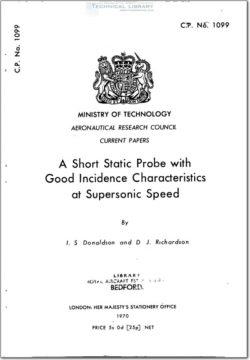 ARC-CP-1099 A Short Static Probe with Good Incidence Characteristics at Supersonic Speed