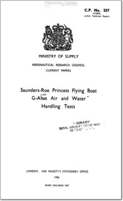 ARC-CP-257 Saunders Roe Princess Flying Boat G-ALVN Air and Water Handling Tests