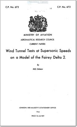 ARC-CP-672 Wind Tunnel Tests at Supersonic Speeds on a Model of the Fairey Delta 2