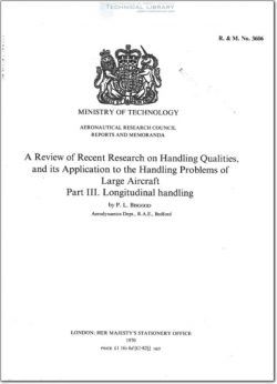 ARM-RM-3606 A Review of Recent Research on Handling Qualities, and its Application to the Handling Problems of Large Aircraft Part III; Longitudinal Handling
