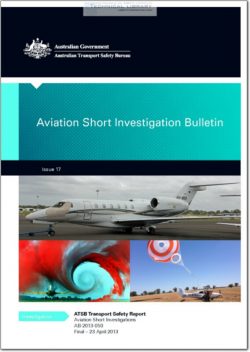 ATSB-AB-2013-050 Aviation Short Investigation Bulletin - Issue 17