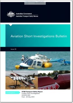 ATSB-AB-2014-064 Aviation Short Investigation Bulletin - Issue 30