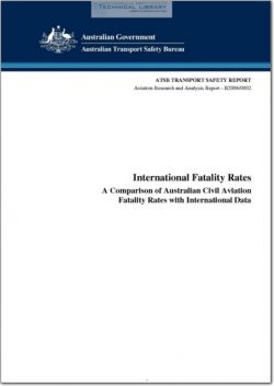 ATSB-B2006-0002 International Fatality Rates - A Comparison of Australian Civil Aviation Fatality Rates with International Data