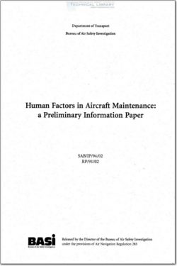 BASI-SAB-IP-94-02 Human Factors in Aircraft Maintenance; A Preliminary Information Paper