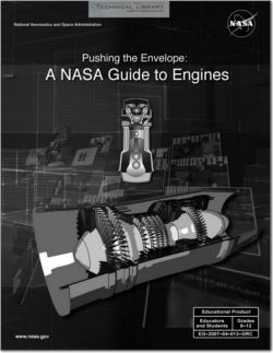 NASA-EG-2007-04-013-GRC Pushing the Envelope; A NASA Guide to Engines