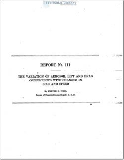 naca-report-111 The Variation of Aerofoil Lift and Drag Coefficients with Changes in Size and Speed