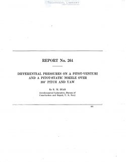 naca-report-264 Differential Pressures on a Pitot-Venturi and a Pitot Static Nozzle Over 360° Pitch and Yaw-1
