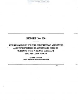 naca-report-350 Working Charts for the Selection of Aluminum Alloy Propellers of a Standard Form to Operate with Various Aircraft Engines and Bodies-1