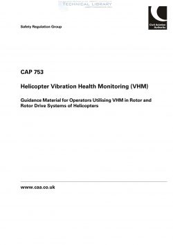 caa-cap-753-helicopter-vibration-health-monitoring-vhm-guidance-material-for-operators-utilizing-vhm-in-rotor-and-1