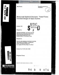 AD-A276713 Honeycomb Sandwich Structures-Vented Versus Unvented Design for Space Systems