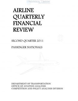 Airline Quarterly Financial Review - Second Quarter 2011 - Passenger Nationals