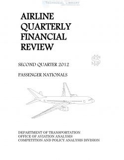 Airline Quarterly Financial Review - Second Quarter 2012 - Passenger Nationals