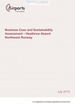 Airports Commission - Business Case and Sustainability Assessment - Heathrow Airport Northwest Runway - July 2015