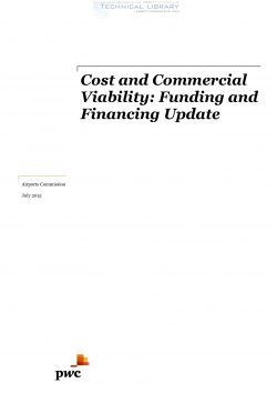 Airports Commission - Cost & Commercial Viability; Funding and Financing Update - July 2015