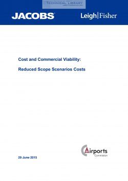 Airports Commission - Cost & Commercial Viability; Reduced Scope Scenarios Costs - June 2015