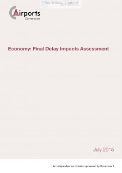 Airports Commission - Economy; Final Delay Impacts Assessment - July 2015