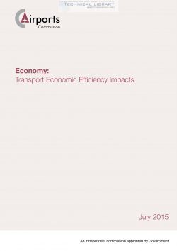 Airports Commission - Economy; Transport Economic Efficiency Impacts - July 2015