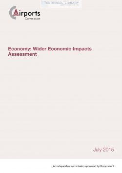 Airports Commission - Economy; Wider Economic Impacts Assessment - July 2015