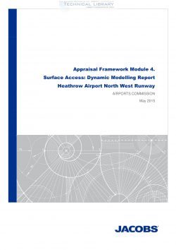 Airports Commission - Module 4; Surface Access - Dynamic Modelling Report Heathrow Airport N.W. Runway - May 2015