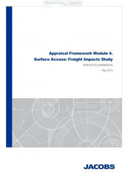 Airports Commission - Module 4; Surface Access - Freight Impacts Study - May 2015