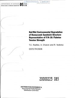 DSTO-TR-0908 Hot or Wet Degradation of HoneycombSandwich Structure Representation of F A18 Flatwise Tension Strength