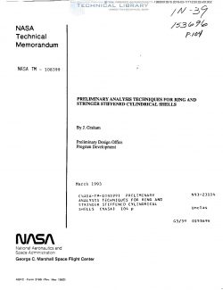 NASA-TM-108399 Preliminary Analysis Techniques for Ring and Stringer Stiffened Cylindrical Shells