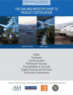 The FAA and Industry Guide to Product Certification