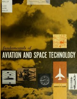 University of Illinois - Fundamentals of Aviation and Space Technology - 1964